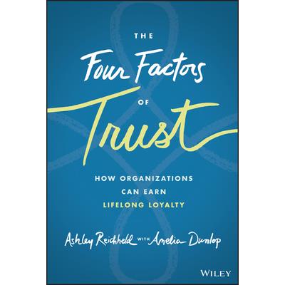The Four Factors of Trust
