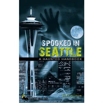 Spooked in Seattle