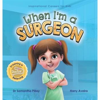 When I’m a Surgeon