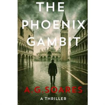 The Phoenix Gambit