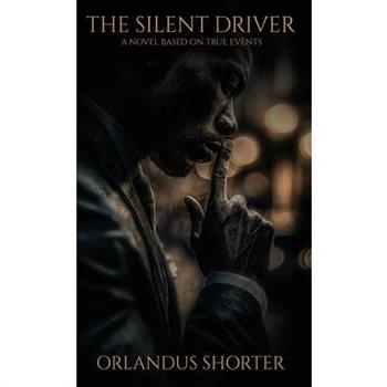 The Silent Driver