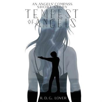 Tempest of Angels