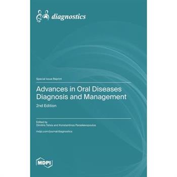Advances in Oral Diseases Diagnosis and Management