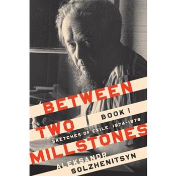 Between Two Millstones, Book 1