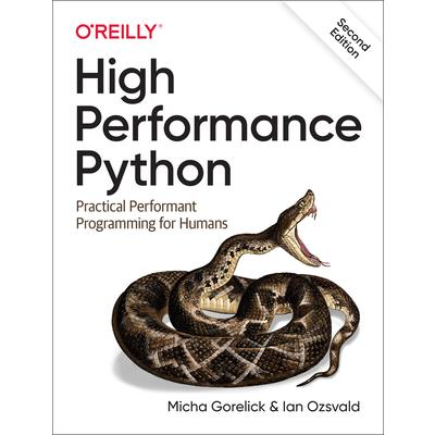 High Performance PythonPractical Performant Programming for Humans