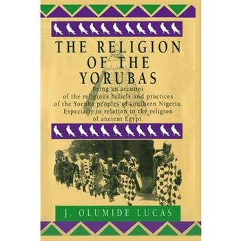 The Religion of the Yorubas