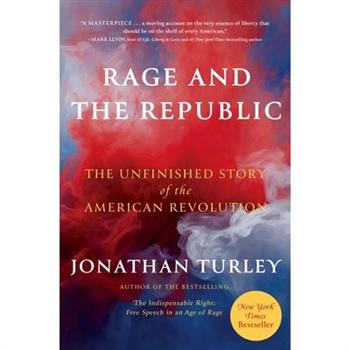 Rage and the Republic