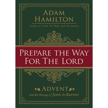 Prepare the Way for the Lord