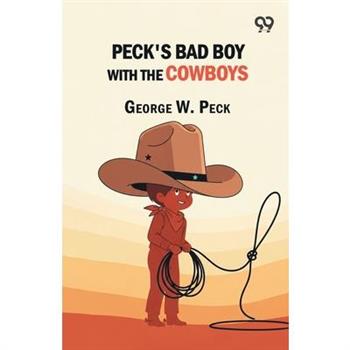 Peck's Bad Boy with the Cowboys