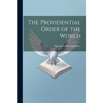 The Providential Order of the World