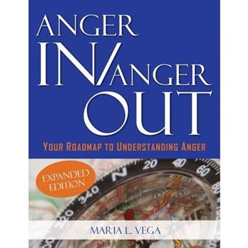 Anger in / Anger Out