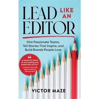 Lead Like an Editor