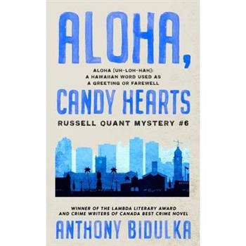 Aloha, Candy Hearts