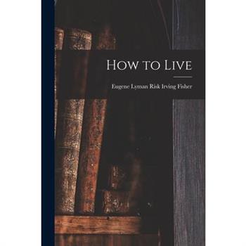 How to Live