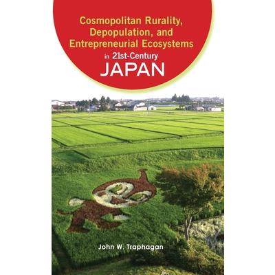 Cosmopolitan rurality, depopulation, and entrepreneurial ecosystems in 21st-century Japan