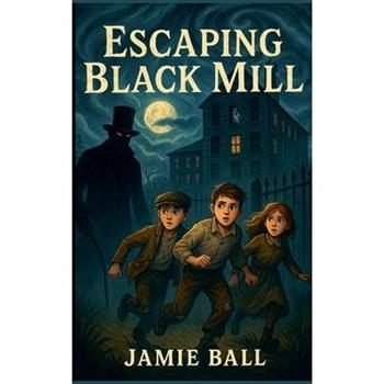Escaping Black Mill