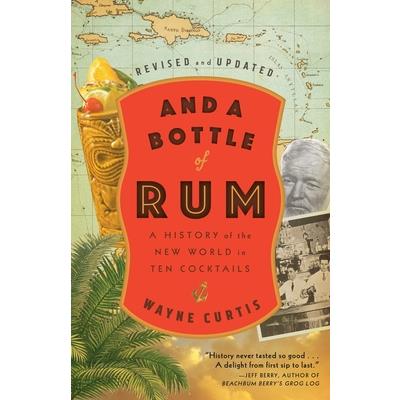 And a Bottle of Rum, Revised and Updated