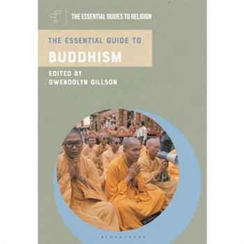 The Essential Guide to Buddhism