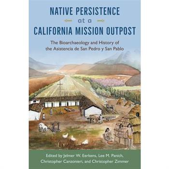 Native Persistence at a California Mission Outpost