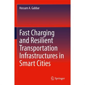 Fast Charging and Resilient Transportation Infrastructures in Smart Cities