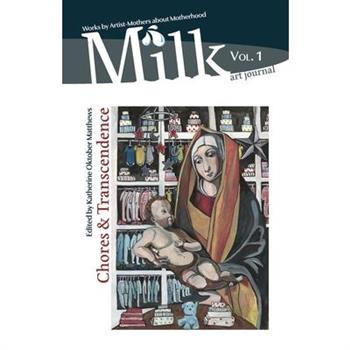 Milk Art Journal, Vol. 1