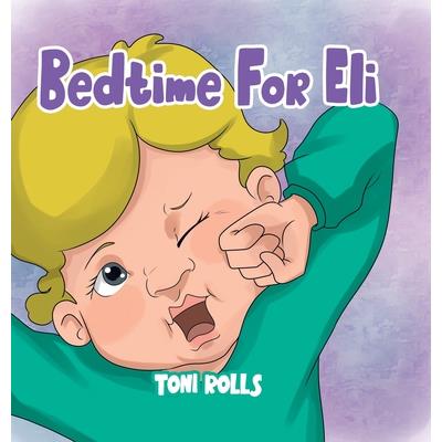 Bedtime For Eli