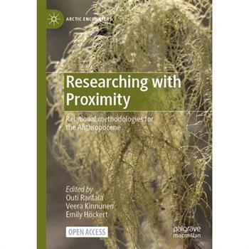 Researching with Proximity