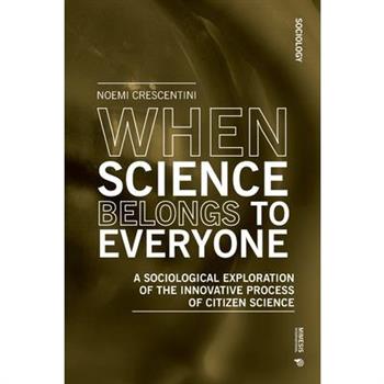 When Science Belongs to Everyone