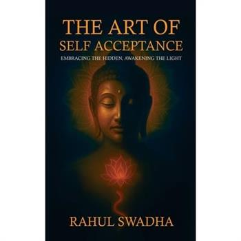 The Art of Self Acceptance