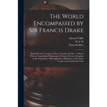 The World Encompassed by Sir Francis Drake
