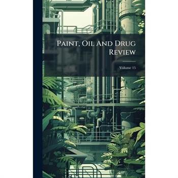 Paint, Oil And Drug Review