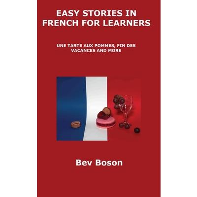 Easy Stories in French for Learners