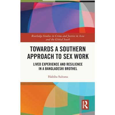 Towards a Southern Approach to Sex Work