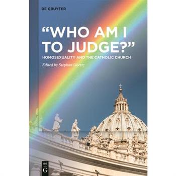 Who Am I to Judge?
