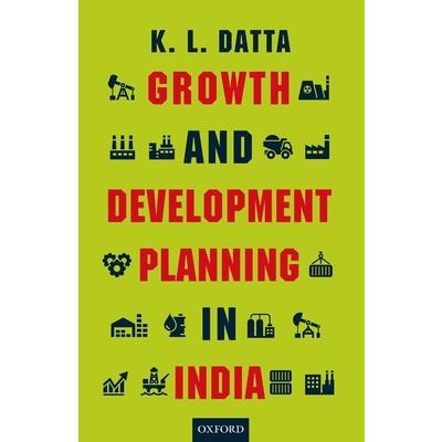 Growth and Development Planning in India
