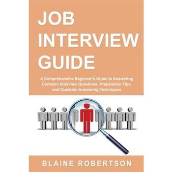 Job Interview Guide