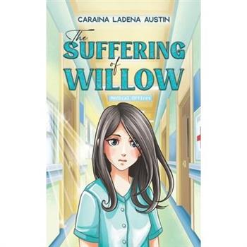 The Suffering of Willow