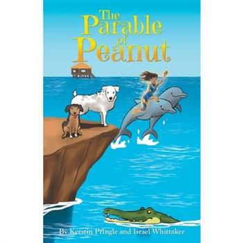 The Parable of Peanut
