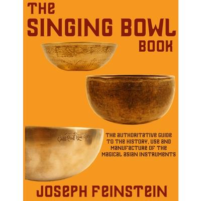 The Singing Bowl Book