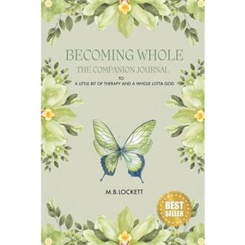 Becoming Whole