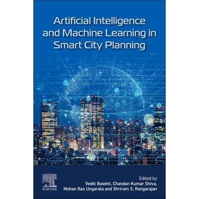 Artificial Intelligence and Machine Learning in Smart City Planning
