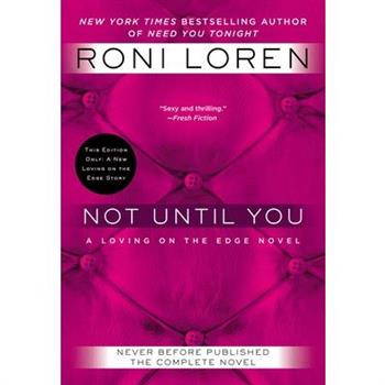Not Until You