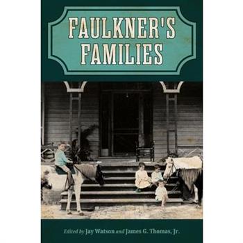 Faulkner's Families