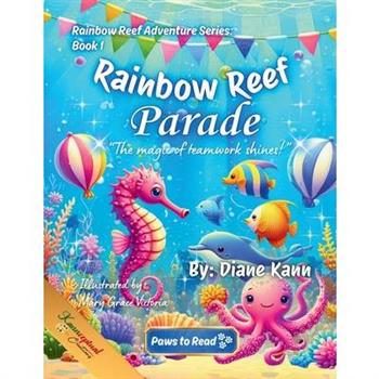 Rainbow Reef Parade