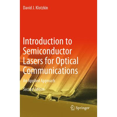 Introduction to Semiconductor Lasers for Optical Communications