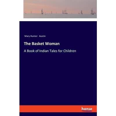 The Basket Woman