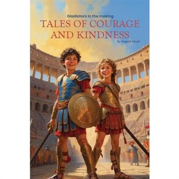 Gladiators in the Making