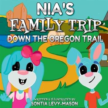 Nia’s Family Trip Down The Oregon Trail