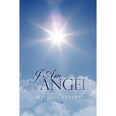 I Am the Angel