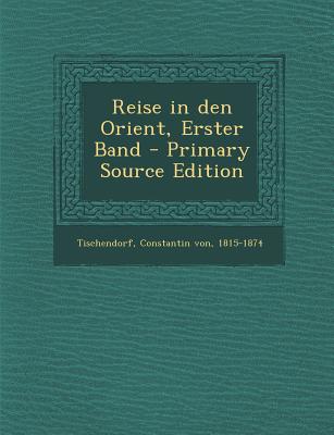 Reise in Den Orient, Erster Band